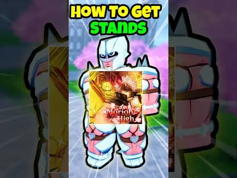 How to Get a Stand In Morioh High!